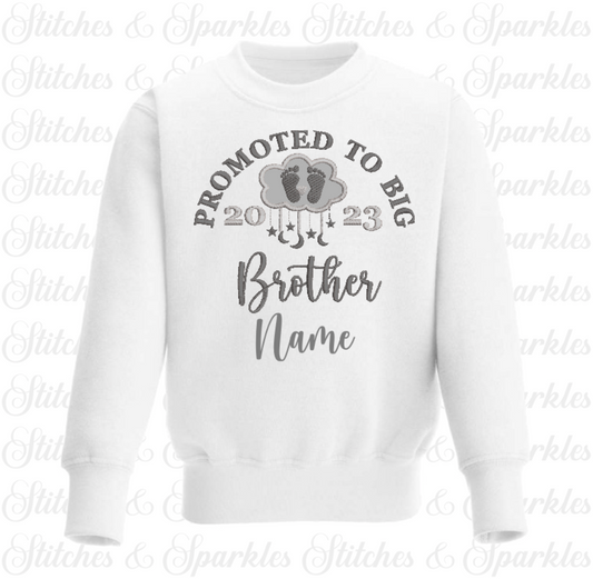 Embroidered Promoted to Big... Sister / Brother / Cousin - Jumper / Sweatshirt